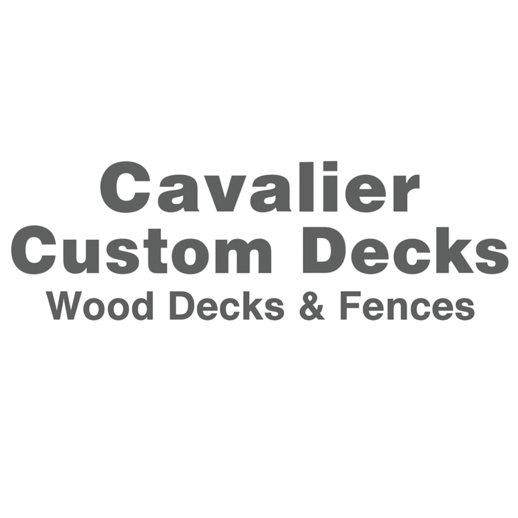 Cavalier Custom Decks — Wood Decks & Fences